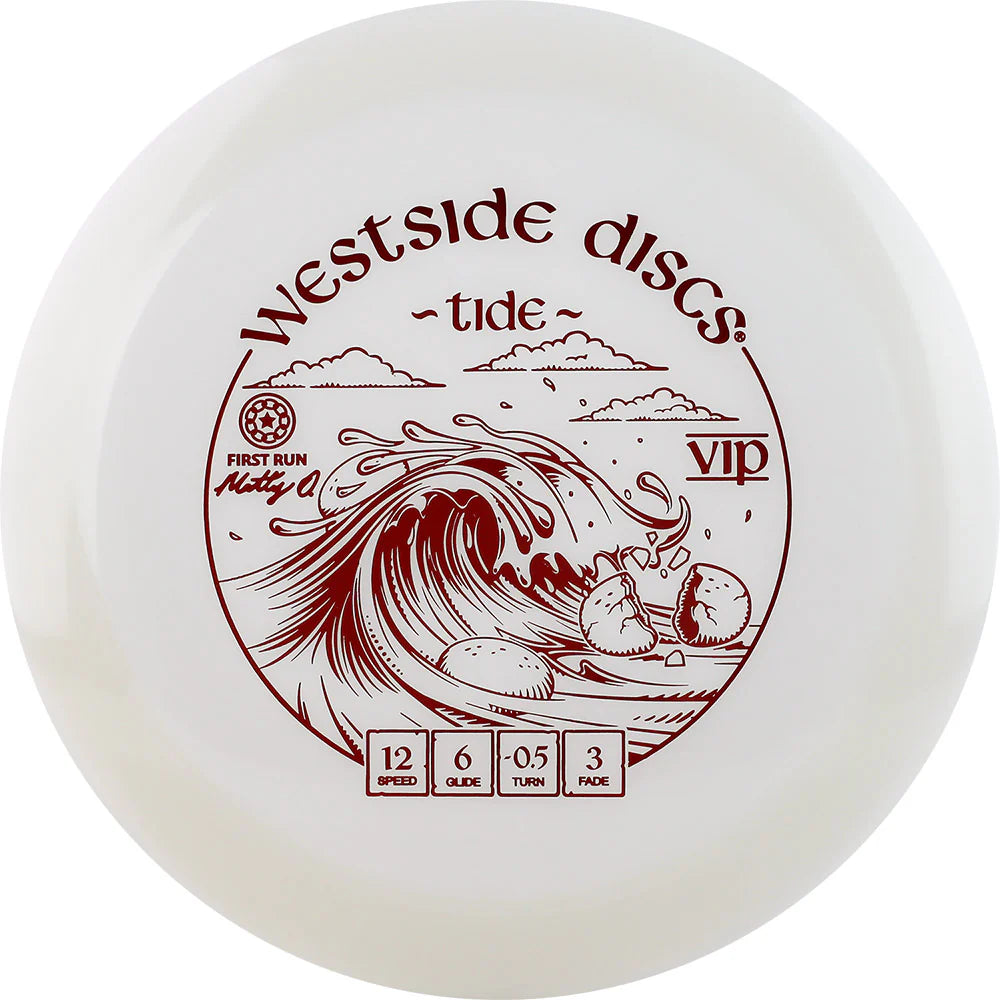 Westside Discs VIP Tide First Run Matty O